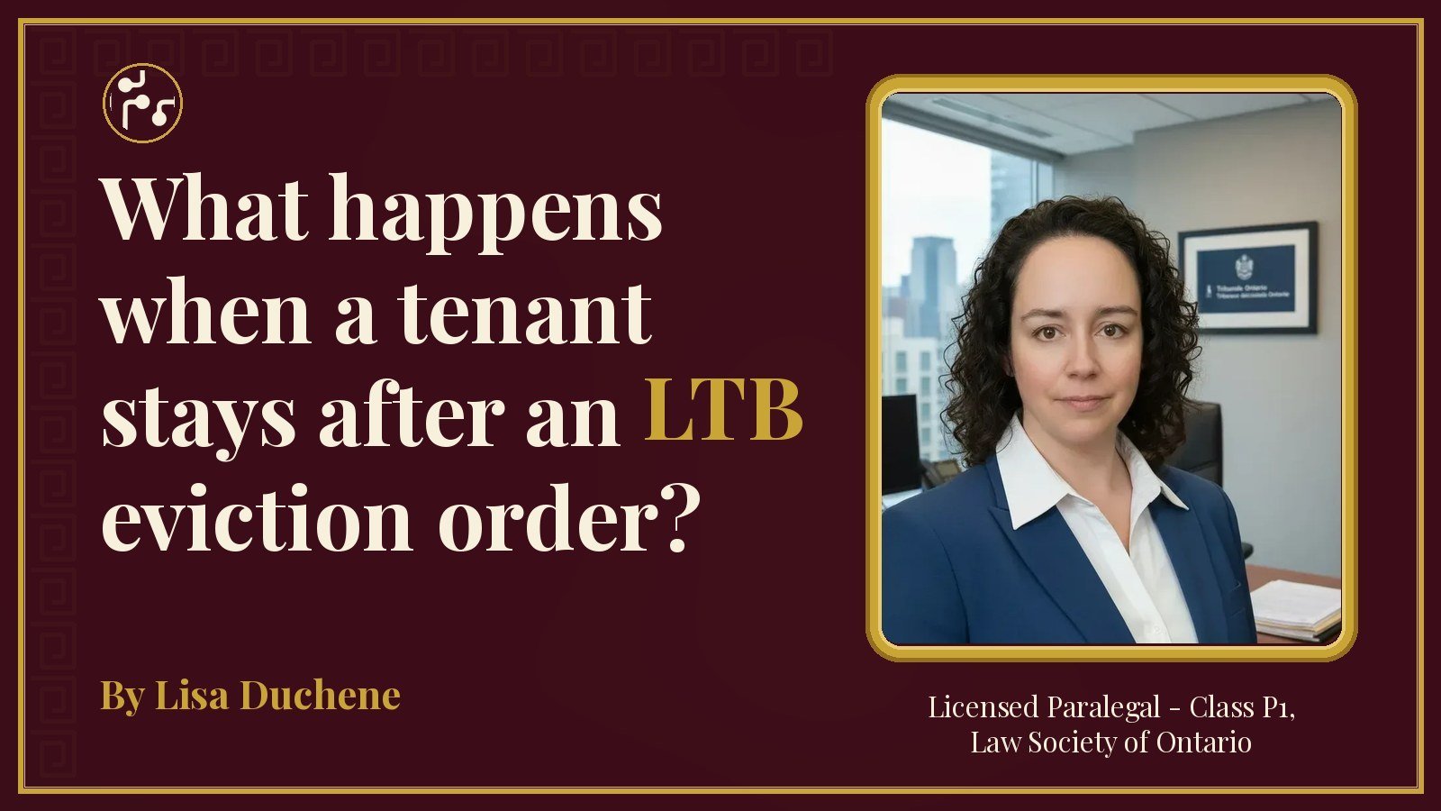What happens when a tenant stays after an LTB eviction order?